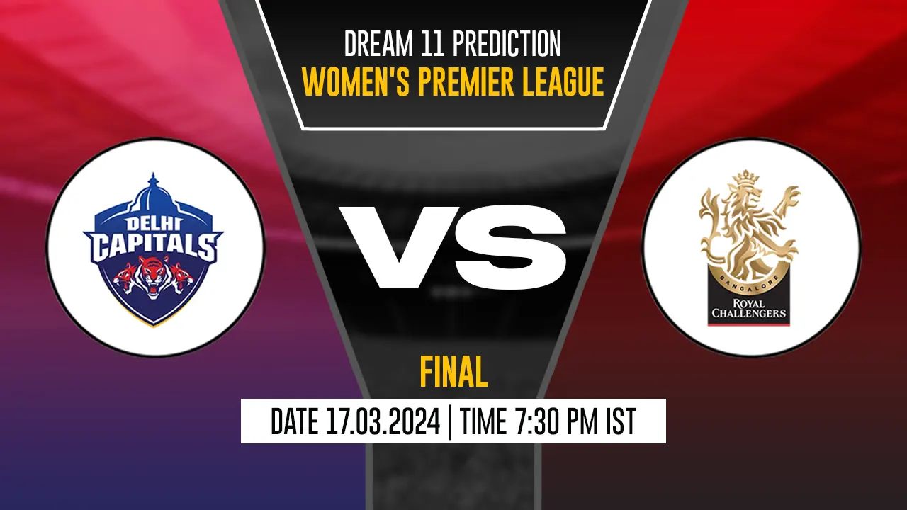 RCB-W vs DC-W Dream11 Prediction, Fantasy Cricket Tips, Probable Playing XI, Pitch Report & Injury Updates For Final Match