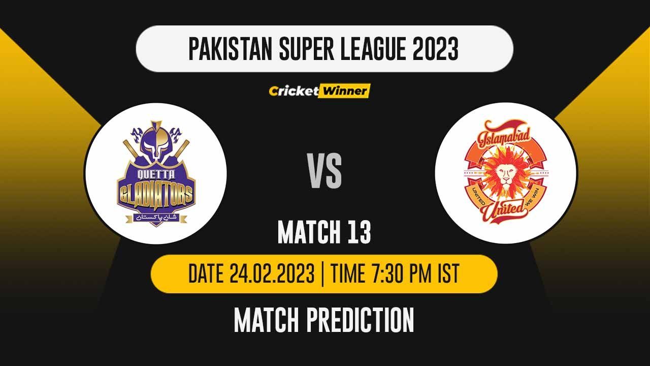 PSL 2022: Match 13 QUE vs ISL Match Prediction- Who Will Win Today's PSL Match Between Quetta Gladiators and Islamabad United?