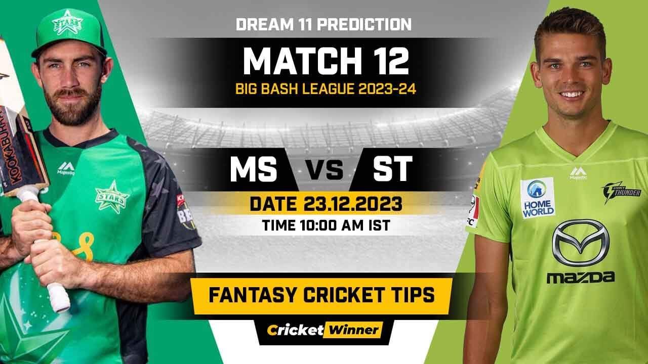 THU vs STA Dream11 Prediction, Fantasy Cricket Tips, Probable Playing XI, Pitch Report & Injury Updates For 12th Match