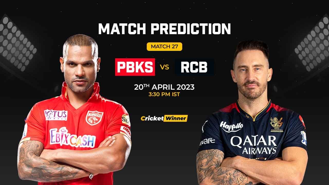 PBKS vs RCB Match Prediction- Who Will Win Today’s IPL Match Between Punjab Kings and Royal Challengers Bangalore, IPL 2023, Match 27