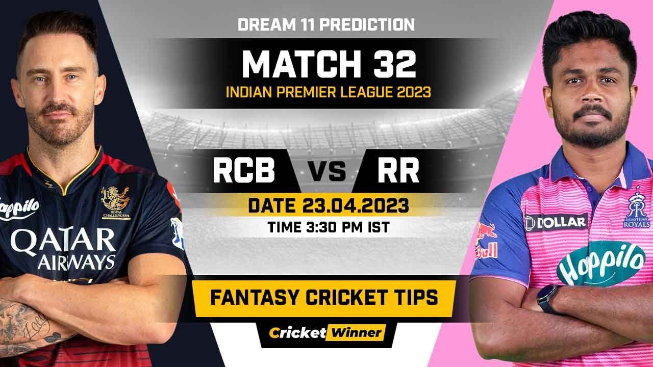 RCB vs RR Dream11 Prediction, Fantasy Cricket Tips, Probable Playing XI, Pitch Report & Injury Updates For 32th Match