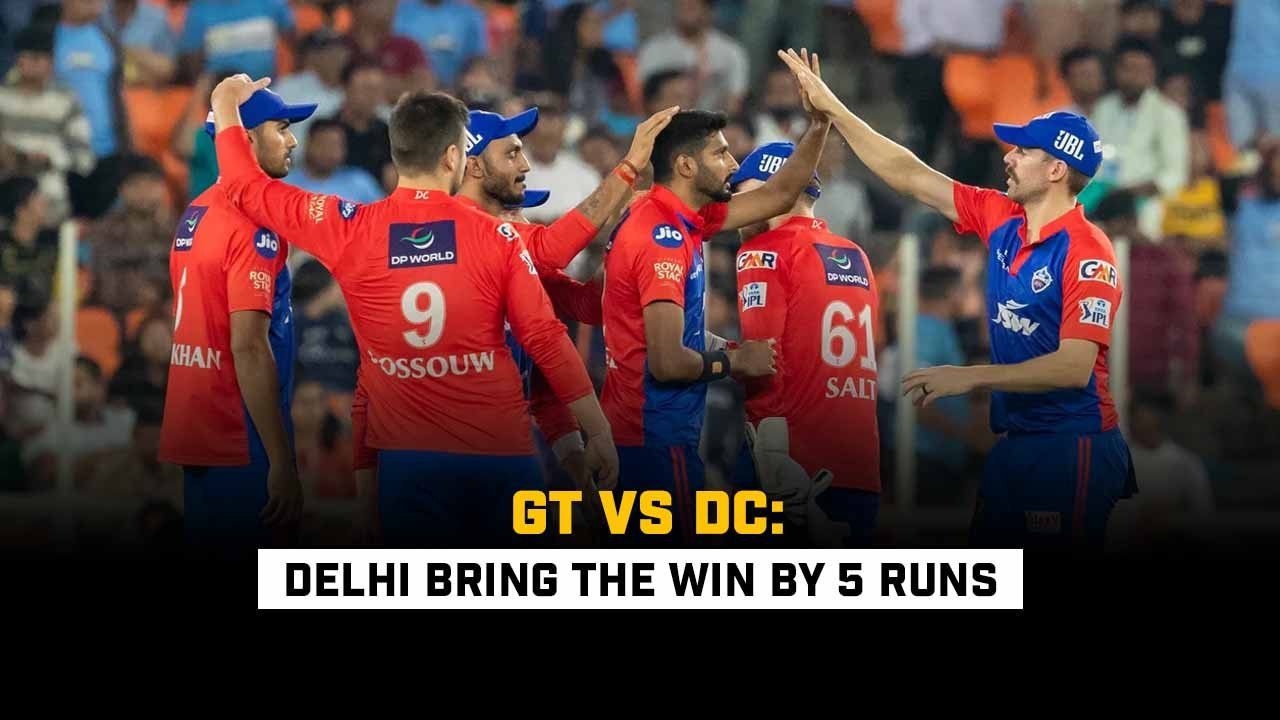 GT Vs DC, IPL 2023: Delhi Bring The Win By 5 Runs, Match Review And Other Stats