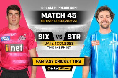 SIX vs STR Dream11 Prediction, Fantasy Cricket Tips, Probable Playing 11, Pitch report & injury Updates