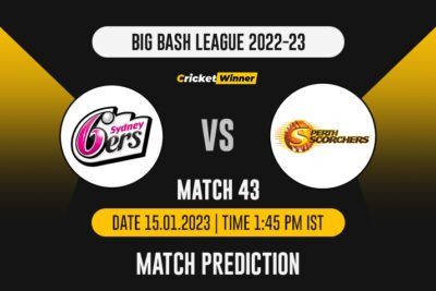 BBL 2022: Match 43, SIX vs SCO Match Prediction- Who Will Win Today's BBL Match Between Sydney Sixers and Perth Scorchers?