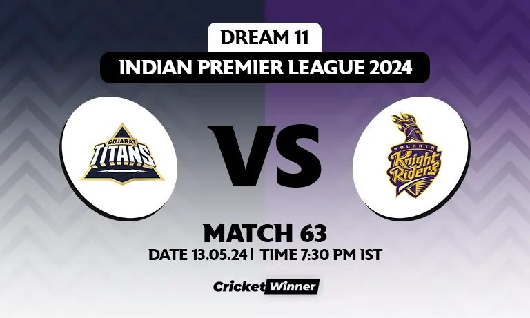 GT vs KKR Dream11 Prediction, Fantasy Cricket Tips, Probable Playing XI, Pitch Report &amp; Injury Updates For 63th Match