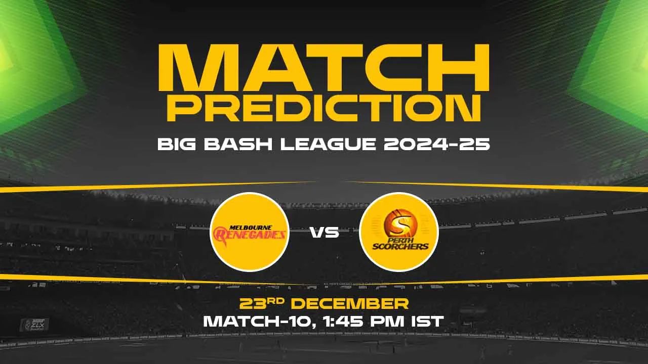 Big Bash League: 10th Match, MR vs PS, Match Prediction - Who Will Win Today?