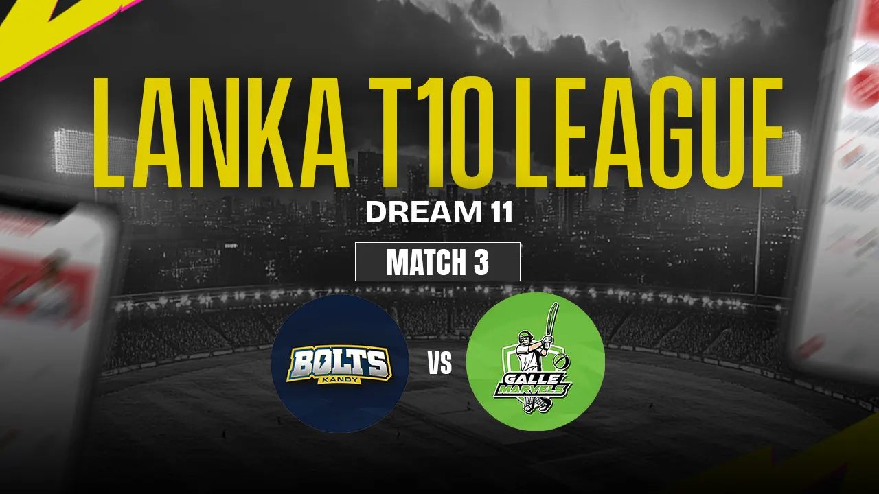 KB vs GM Dream11 Prediction, Kandy Bolts vs Galle Marvels, 3rd Match