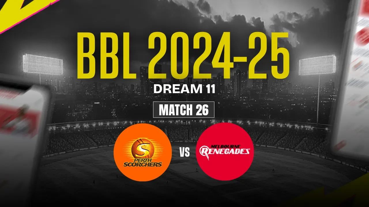 PS vs MR Dream11 Prediction, Perth Scorchers vs Melbourne Renegades, 26th Match