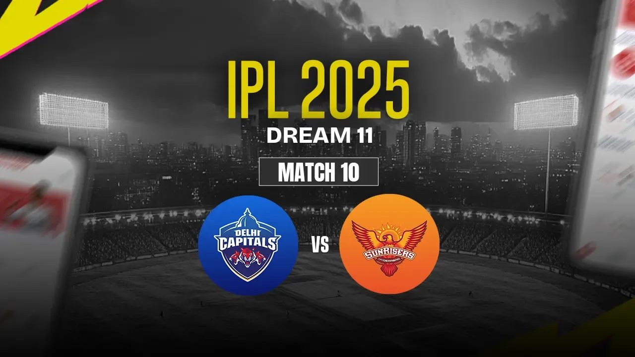 DC vs SRH Dream11 Prediction, Delhi Capitals vs Sunrisers Hyderabad