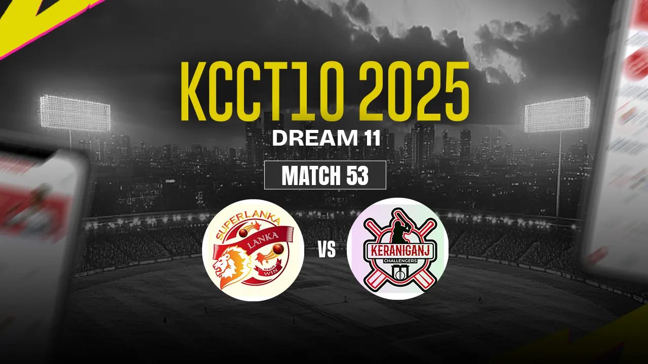 SUL vs KGC Dream11 Prediction, Super Lanka vs Keraniganj Challengers