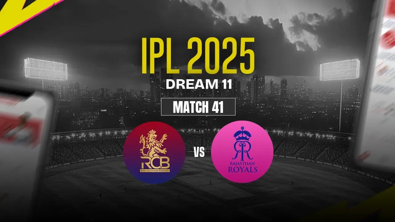 RCB vs RR Dream11 Prediction, Royal Challengers Bengaluru vs Rajasthan Royals