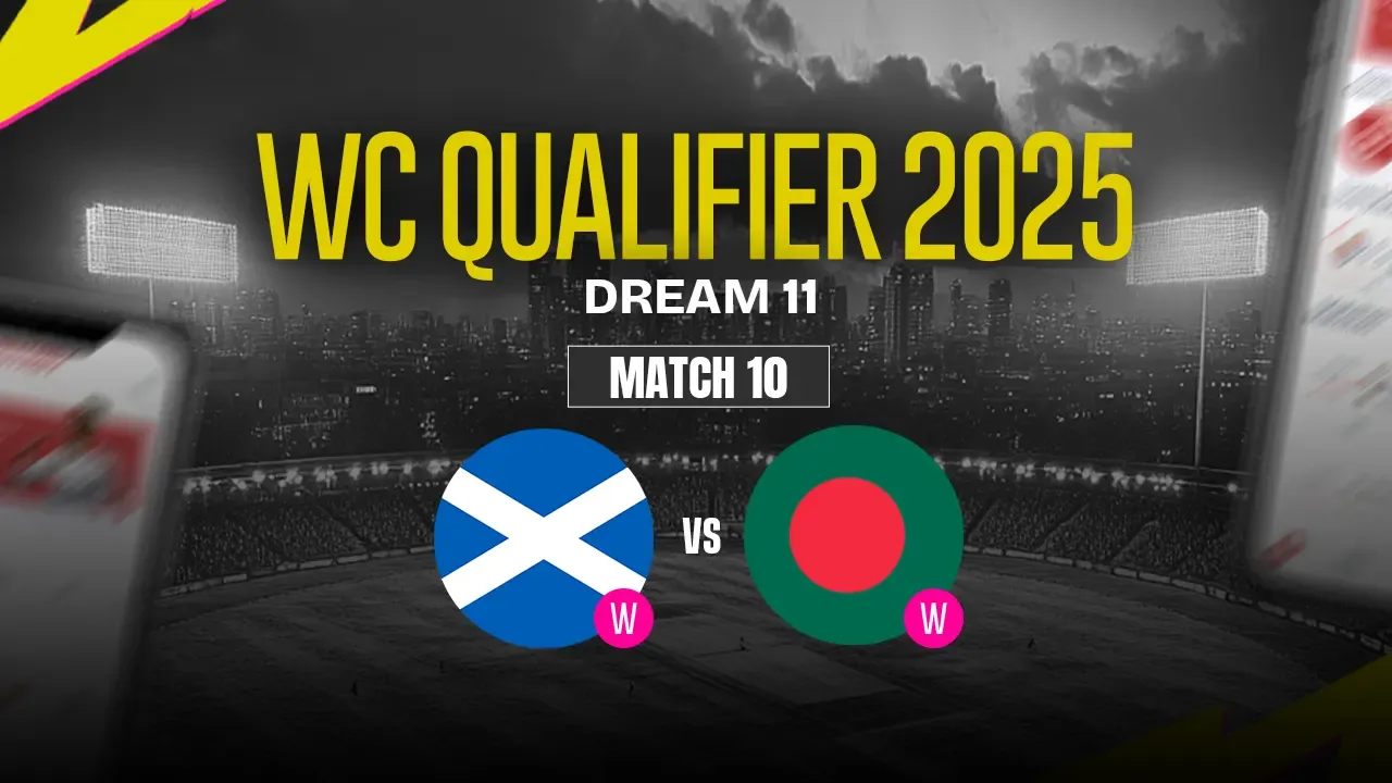 SCO-W vs BAN-W  Dream11 Prediction, Scotland Women vs Bangladesh Women