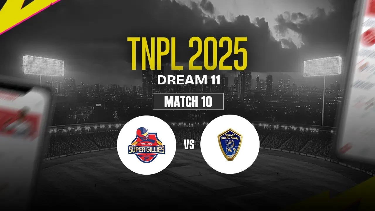 CSG vs LKK Dream11 Prediction, Chepauk Super Gillies vs Lyca Kovai Kings