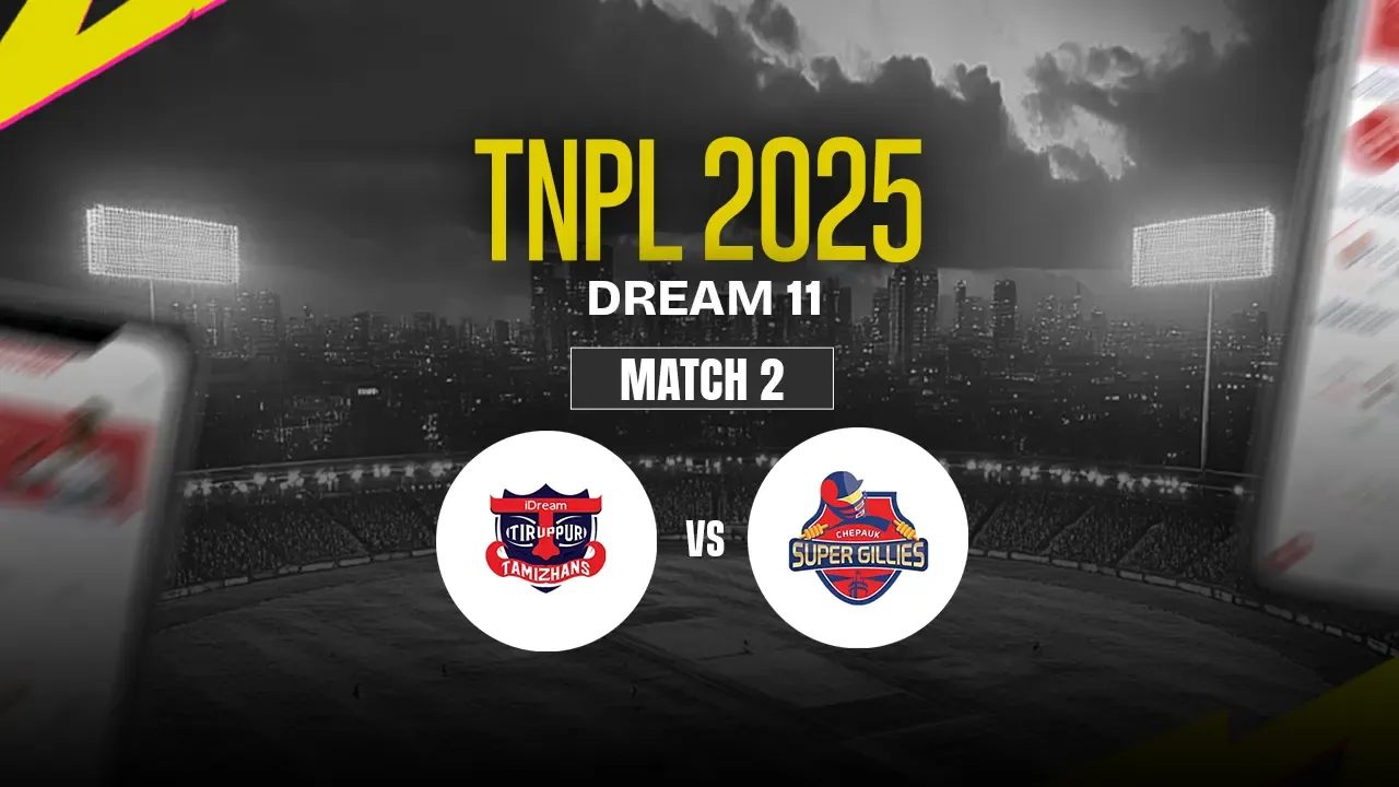 ITT vs CSG Dream11 Prediction, IDream Tiruppur Tamizhans vs Chepauk Super Gilliess